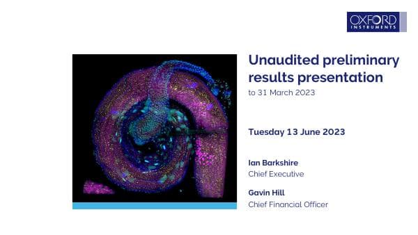 Oxford_Instruments_Prelims_2023_presentation_slides_130623