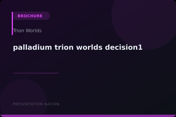 palladium-trion-worlds-decision1