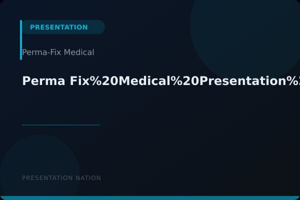 Perma-Fix%20Medical%20Presentation%20-%20June%202015