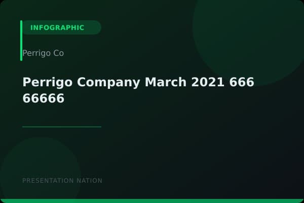 Perrigo Company_March_2021_666_66666