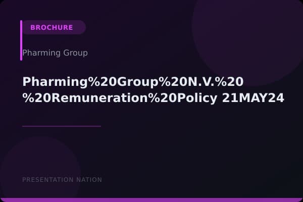 Pharming%20Group%20N.V.%20-%20Remuneration%20Policy_21MAY24