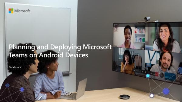 Planning%20Microsoft%20Teams%20Android%20Devices