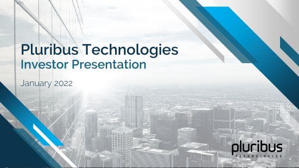 Pluribus-Investor-Presentation-January-2022-(IR-Website-v2)