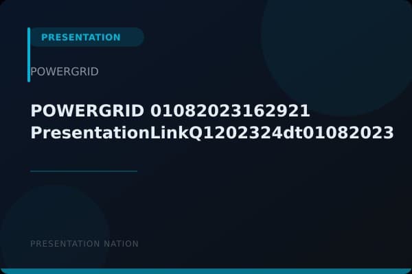 POWERGRID_01082023162921_PresentationLinkQ1202324dt01082023