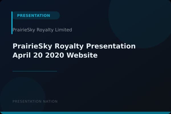 PrairieSky-Royalty-Presentation-April-20-2020-Website