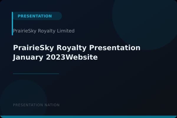 PrairieSky-Royalty-Presentation-January-2023Website