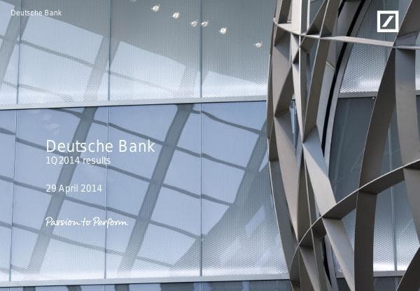 Pres_Deutsche_Bank_1Q2014_results