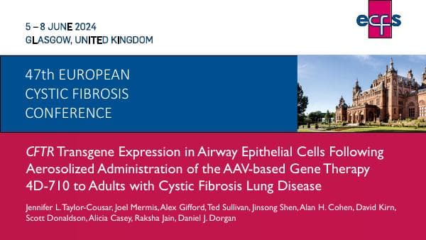 Presentation_ECFS-2024_Taylor-Cousar_AEROW-4D-710-CFTR-Expression_Final