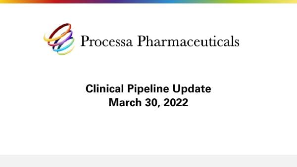 Processa Pharmaceuticals_March_2022_406_81406