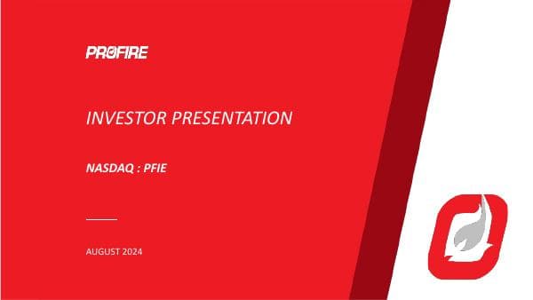Profire+Investor+Presentation_UPDATED_08.26.2024+%28full+deck%29