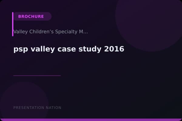 psp-valley-case-study-2016