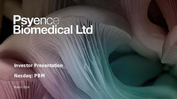 PSYENCE-BIOMED-INVESTOR-PRESENTATION-March-2024