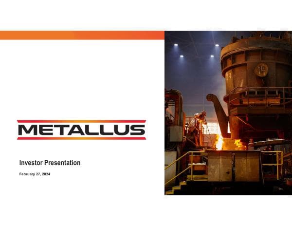 Q4-2023-Metallus-Investor-Presentation