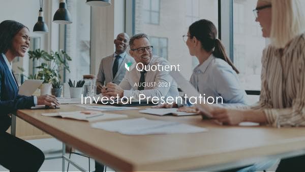 Quotient-August-2021-Investor-Presentation