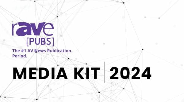 rAVe%20PUBS%202024%20Media%20Kit_web
