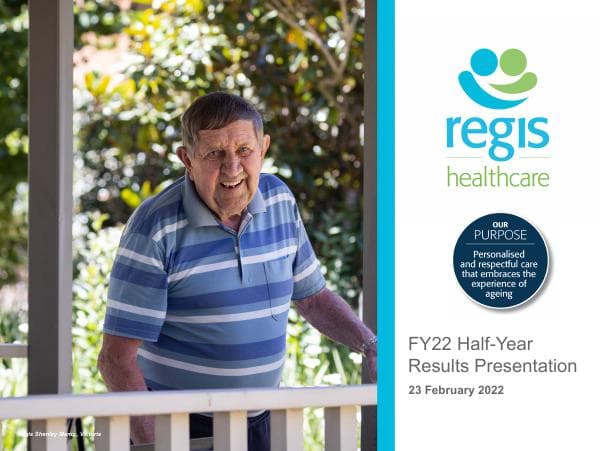 Regis-Healthcare-H1-FY22-Investor-Presentation