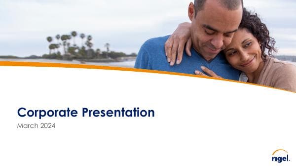 Rigel+March+2024+Corporate+Presentation