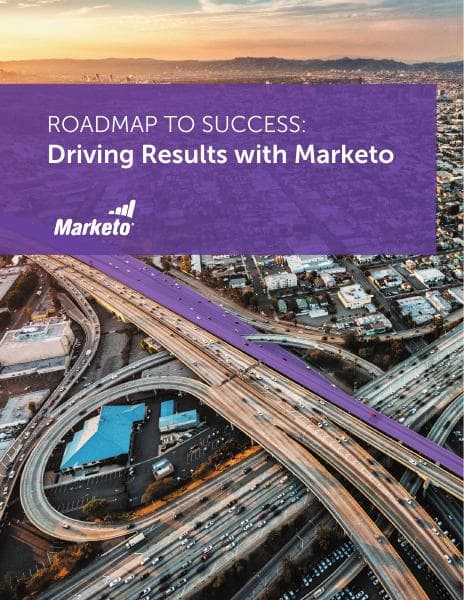Roadmap%20to%20Success%20-%20Driving%20Results%20with%20Marketo