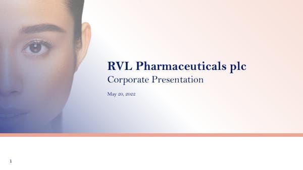RVL Pharmaceuticals_May_2022_550_84550