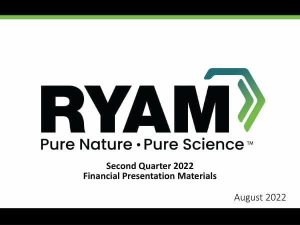 RYAM Q2 Earnings Presentation Draft vFINAL
