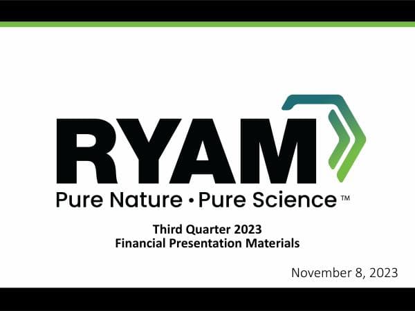 RYAM Q323 Earnings Presentation vFinal