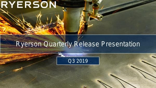 Ryerson Holding_Q3 2019_826_47826