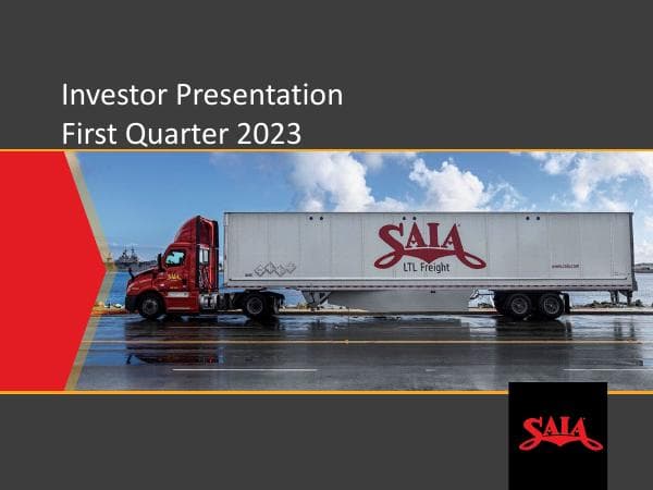 Saia-InvestorPresentation_1Q23
