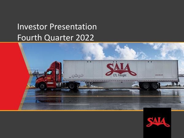 Saia-InvestorPresentation_4Q22