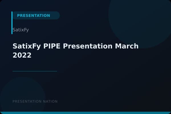 SatixFy_PIPE-Presentation-March-2022