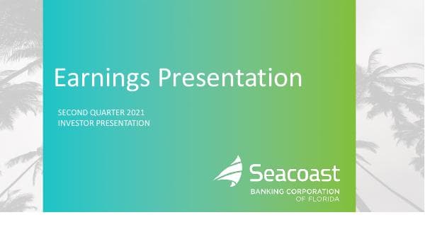 SBCF-2Q-2021-Investor-Presentation