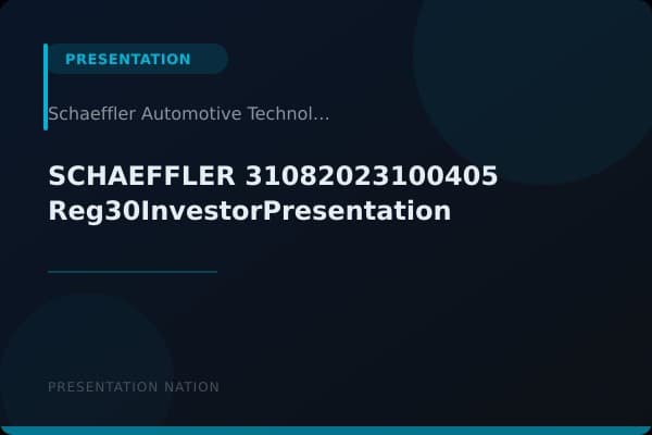 SCHAEFFLER_31082023100405_Reg30InvestorPresentation