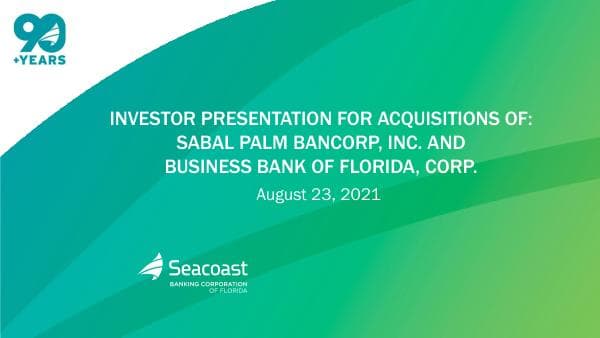 Seacoast-Sabal-FBB-Investor-Deck-08.23.2021