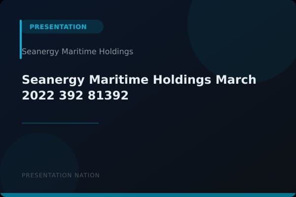Seanergy Maritime Holdings_March_2022_392_81392