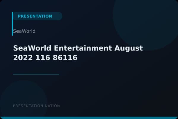 SeaWorld Entertainment_August_2022_116_86116