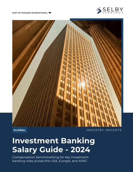 Selby%20Jennings%20-%20Global%20Investment%20Banking%20Salary%20Guide%202024