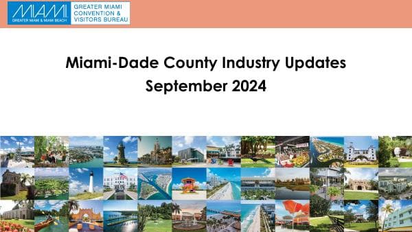 Sep_2024_Miami_Dade_Industry_Updates