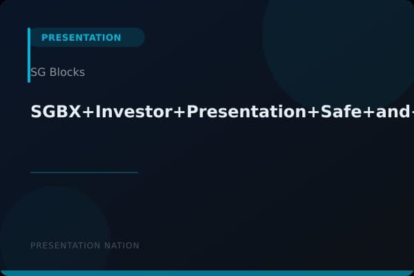 SGBX+Investor+Presentation+Safe+and+Green+July+2023+FINAL