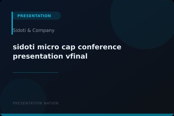 sidoti-micro-cap-conference-presentation_vfinal