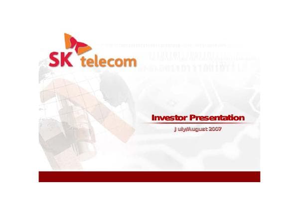 SKT_Presentation_2007_2Q