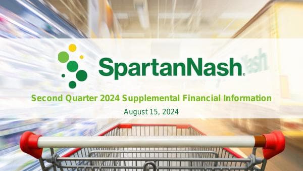 SpartanNash-Q2-2024-Supplemental-Financial-Information