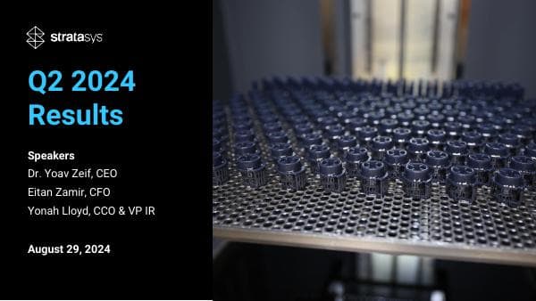 SSYS+Q2+2024+Earnings+Slides+-+FINAL