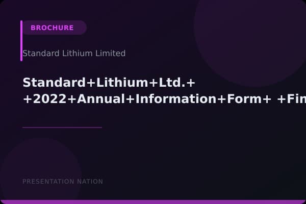 Standard+Lithium+Ltd.+-+2022+Annual+Information+Form+-+Final