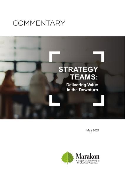 strategy_teams_delivering_value_in_the_downturn_marakon_may2021