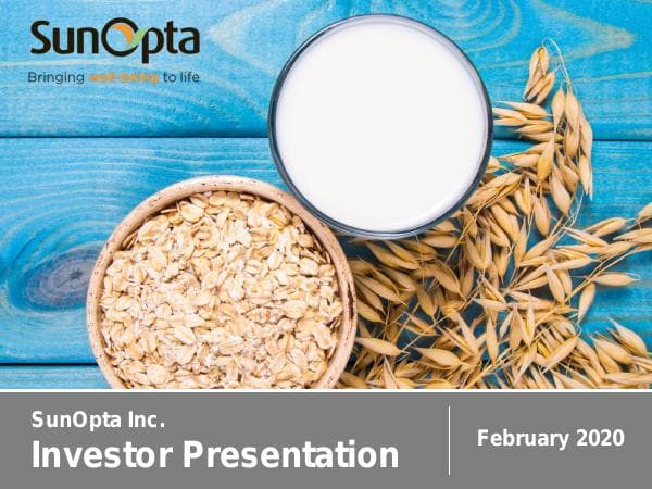 SunOpta-Investor-Presentation-Feb-2020_vFINAL2