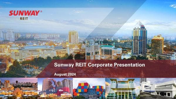 Sunway%20REIT%20Corporate%20Presentation_Aug%202024