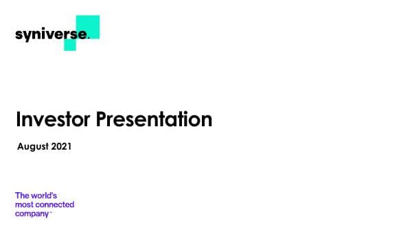 Syniverse+Investor+Presentation+August+2021+vFinal