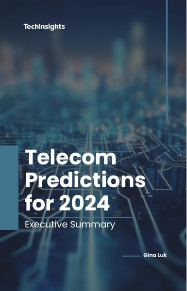 TechInsights-Telecom-Predictions-for-2024