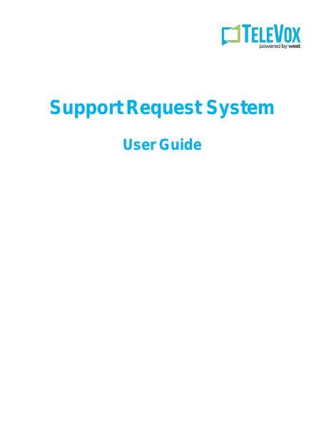 TeleVox-Support-Request-System