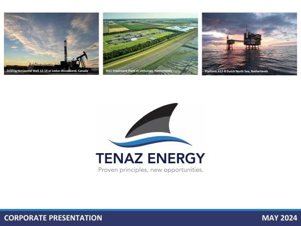 Tenaz+Energy+-+Corporate+Presentation+-+May+2024