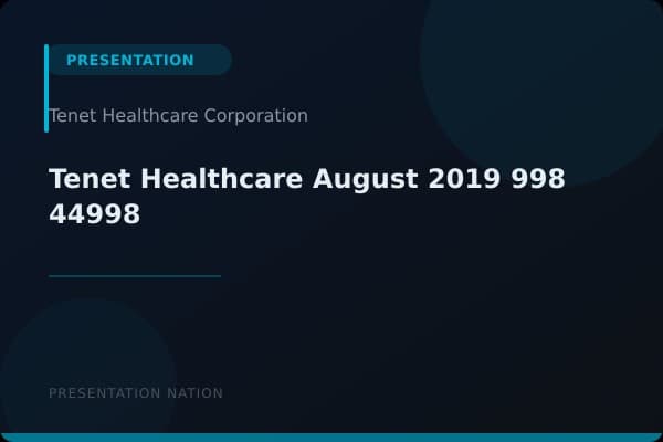 Tenet Healthcare_August_2019_998_44998
